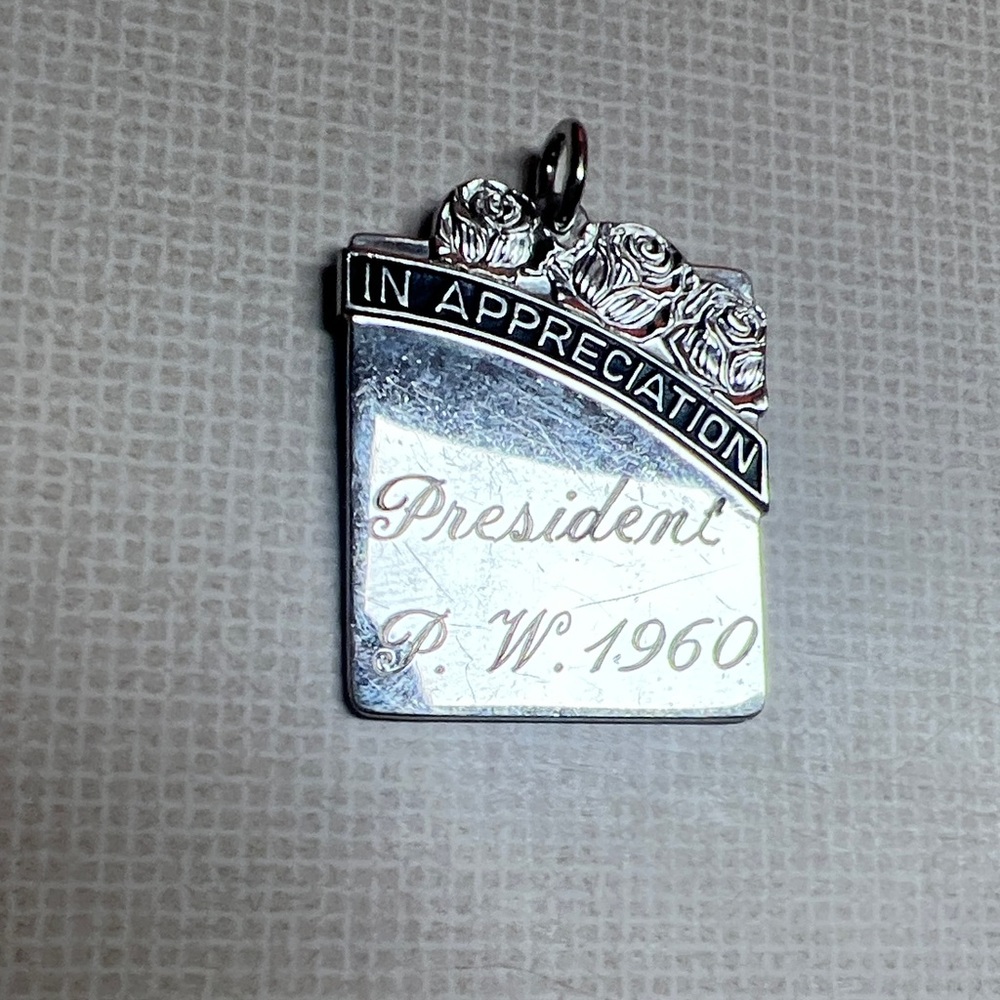 Vintage Forstner Charm or pendant sterling in appreciation for a president P.W.